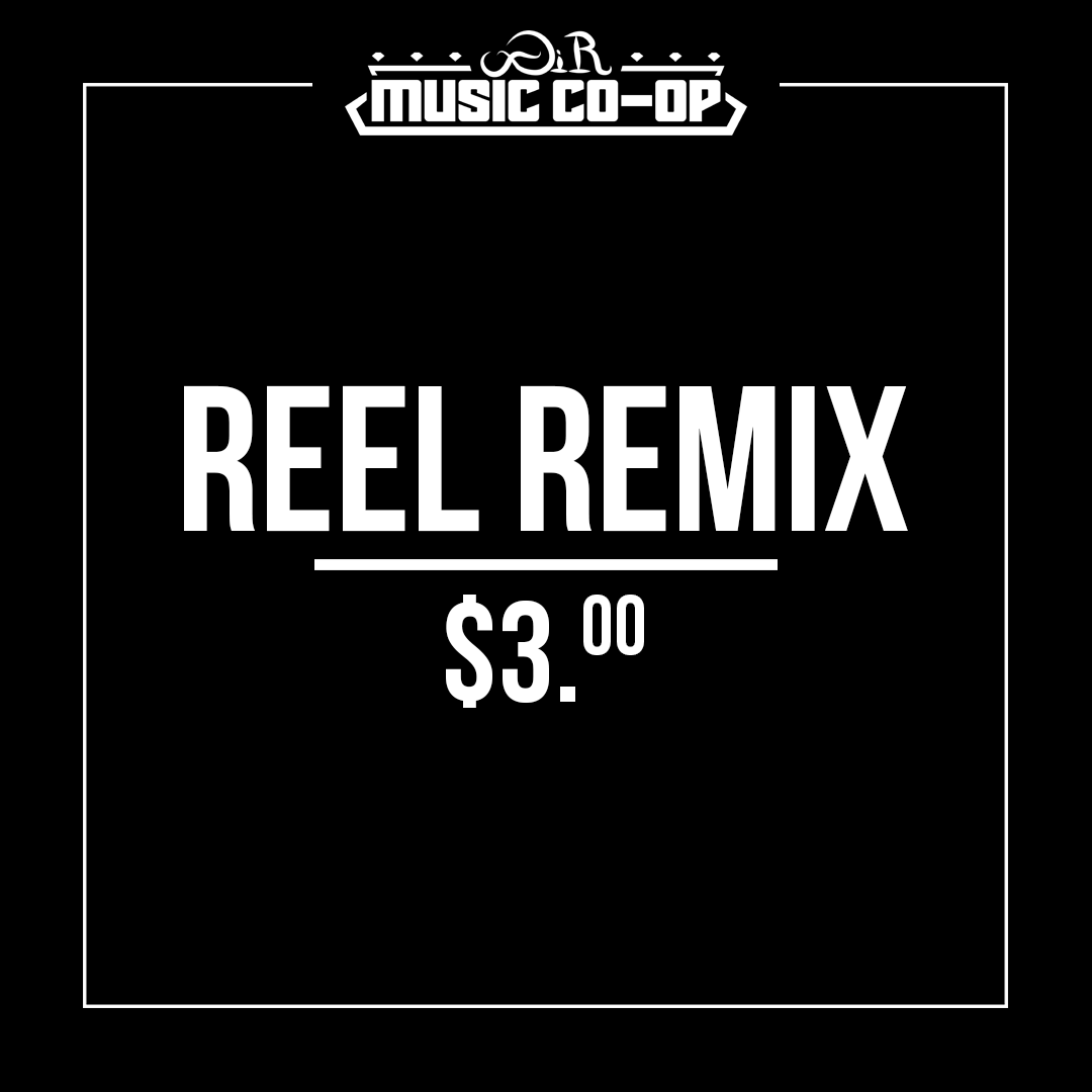 Reel Remix